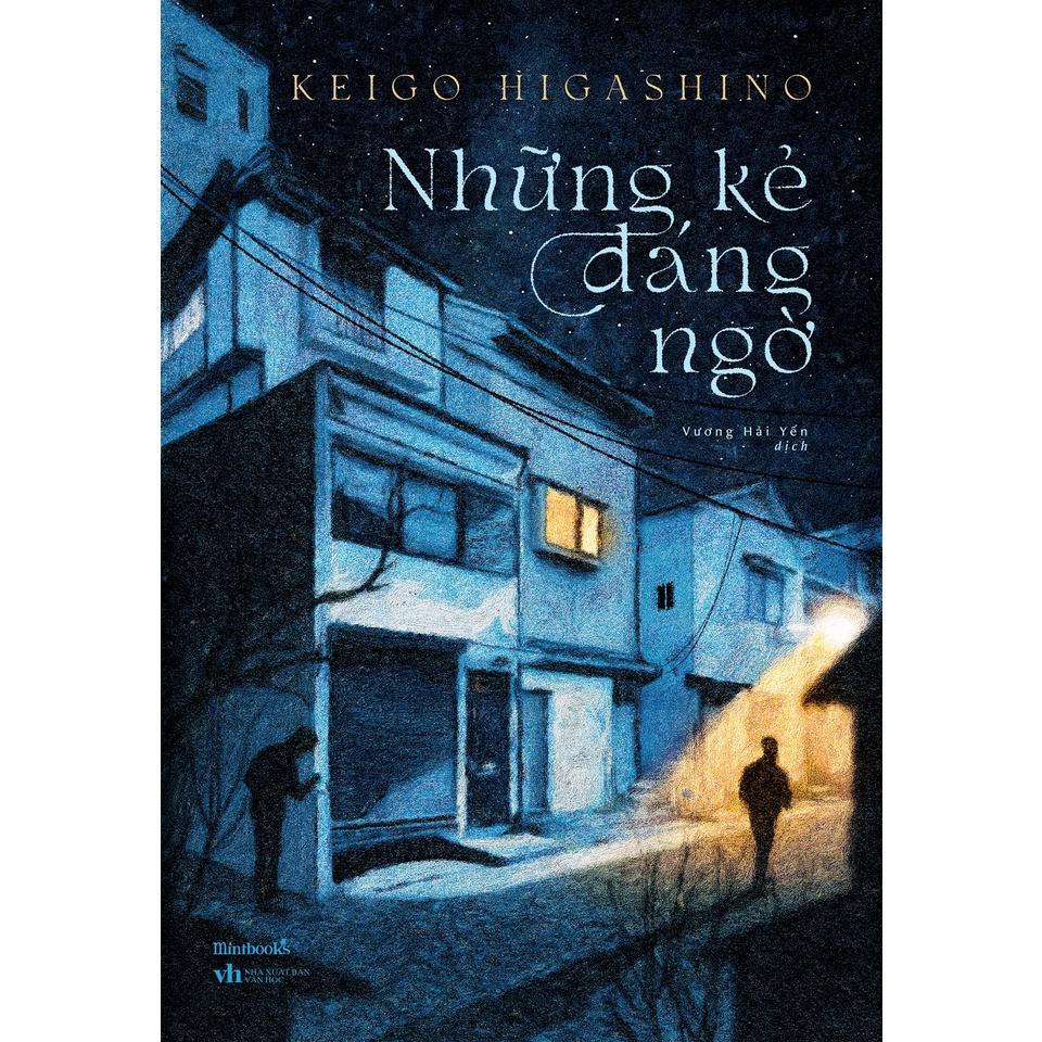 Sách  Những Kẻ Đáng Ngờ  Keigo Higashino - Skybooks - BẢN QUYỀN