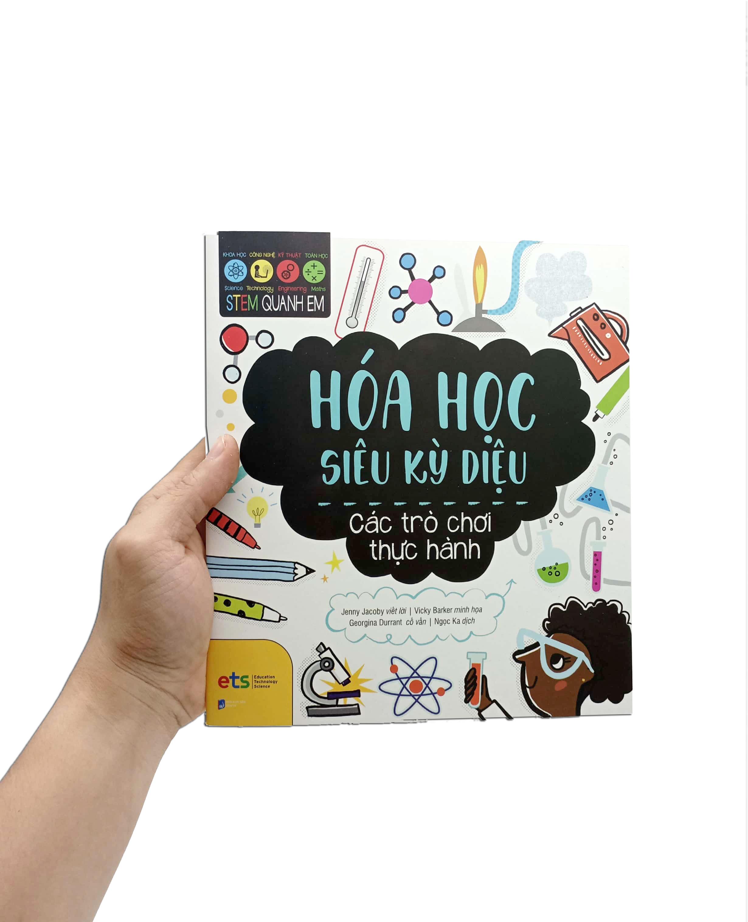 Stem Quanh Em - Hóa Học Siêu Kỳ Diệu