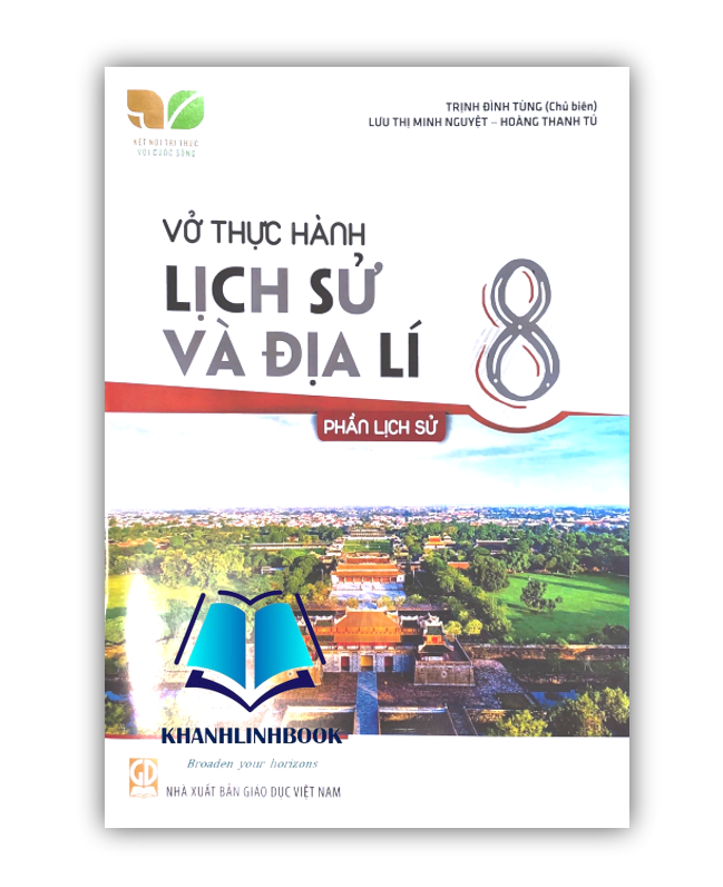 Sách - vở thực hành lịch sử và địa lí 8 phần lịch sử
