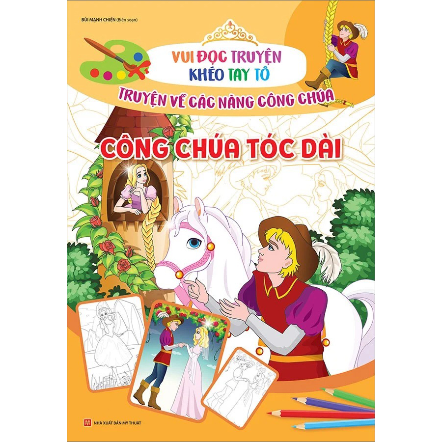 Vui Đọc Truyện, Khéo Tay Tô - Truyện Cổ Tích Về Các Nàng Công Chúa: Công Chúa Tóc Dài B20