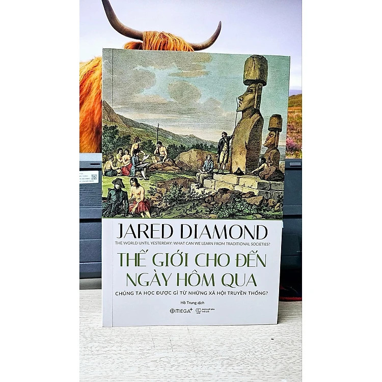 THẾ GIỚI CHO ĐẾN NGÀY HÔM QUA - Jared Diamond - Hồ Trung dịch - Tái bản (bìa mềm)