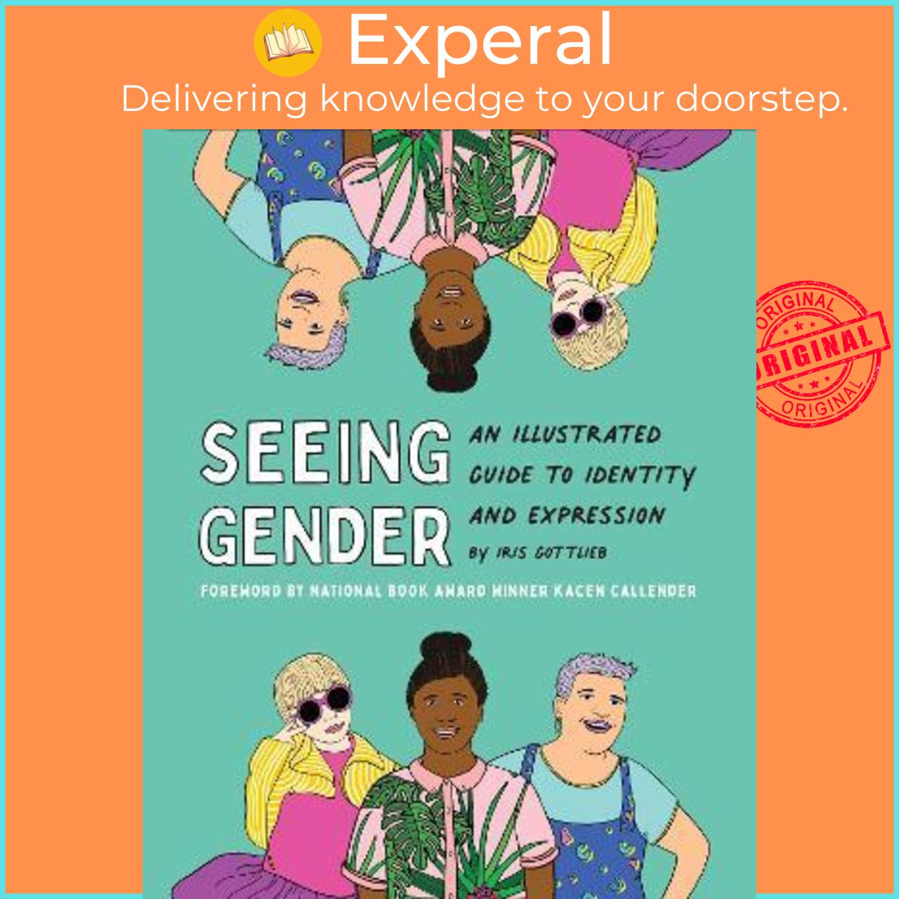 Sách - Seeing Gender by Iris Gottlieb,Kacen Callender