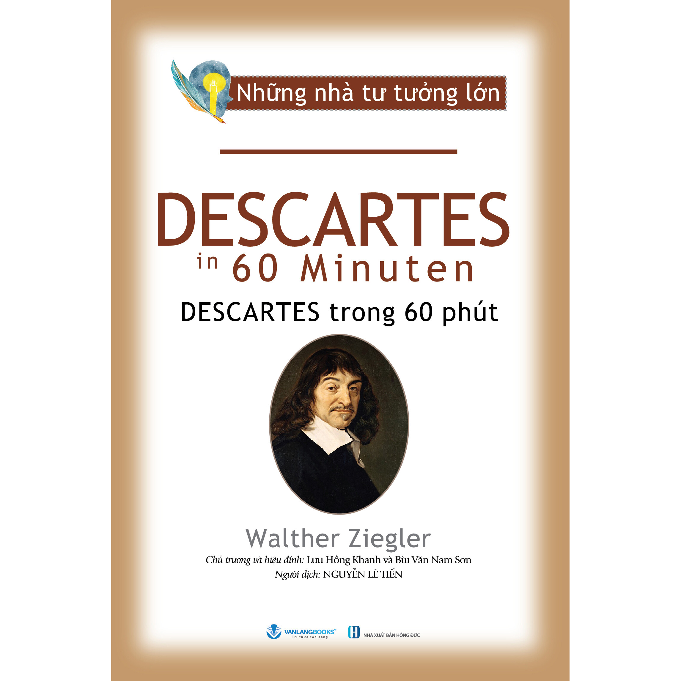 Những Nhà Tư Tưởng Lớn - Descartes Trong 60 Phút