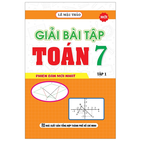 Giải Bài Tập Toán 7 - Tập 1