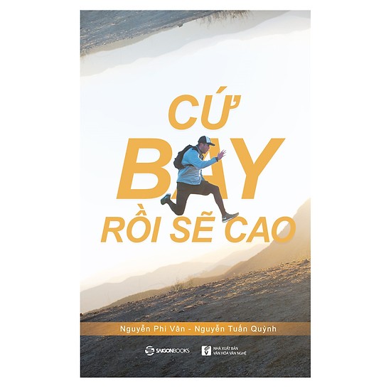 Cứ Bay Rồi Sẽ Cao