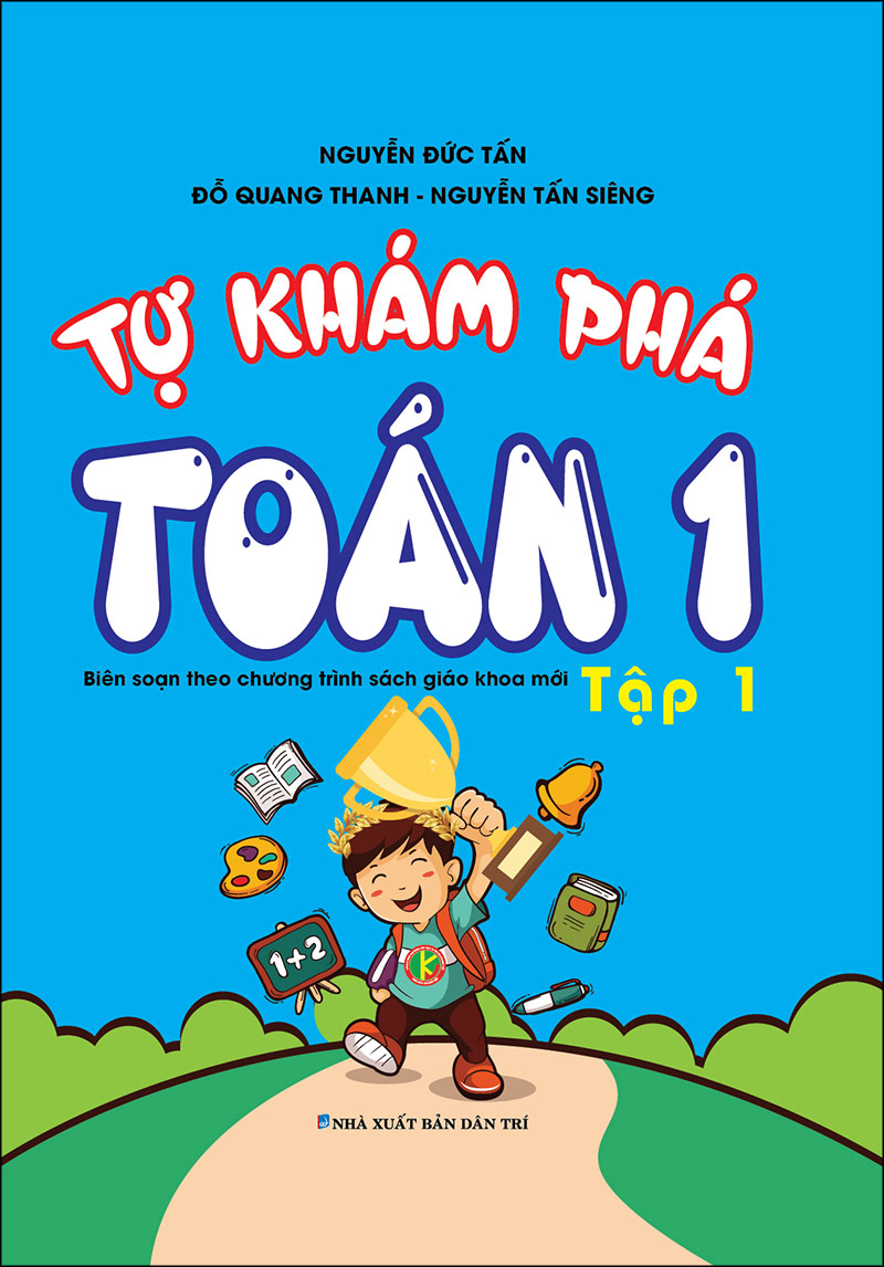 Tự Khám Phá Toán 1 Tập 1