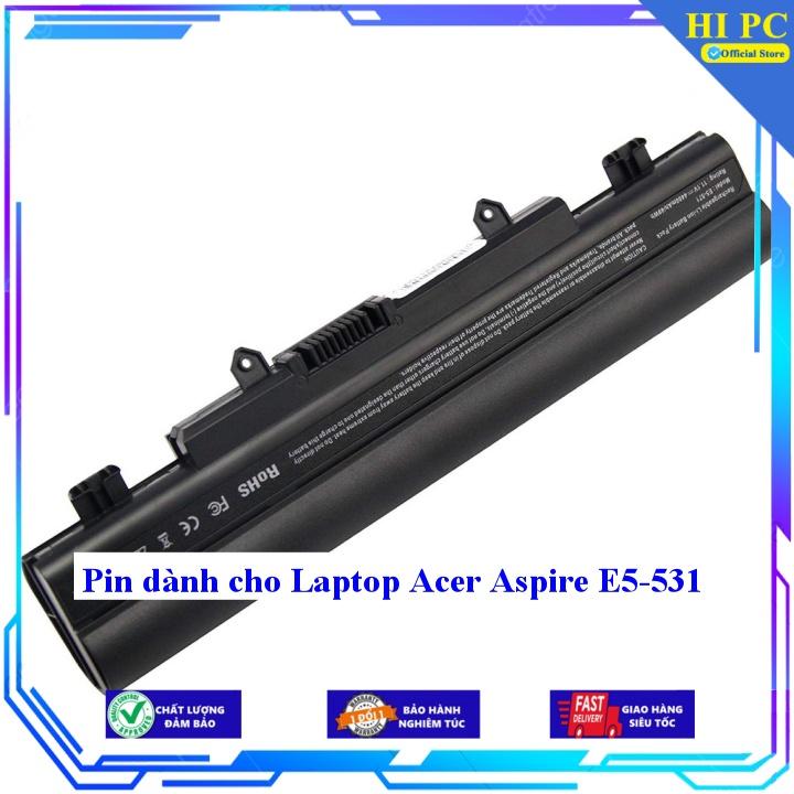Pin dành cho Laptop Acer Aspire E5-531 - Hàng Nhập Khẩu