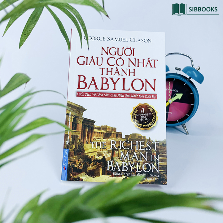 Người Giàu Có Nhất Thành Babylon Người Giàu Có Nhất Thành Babylon