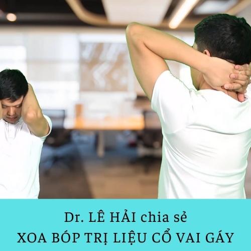 Khóa học Xoa bóp CỔ VAI GÁY - trị liệu, giảm đau theo y học cổ truyền - VMC