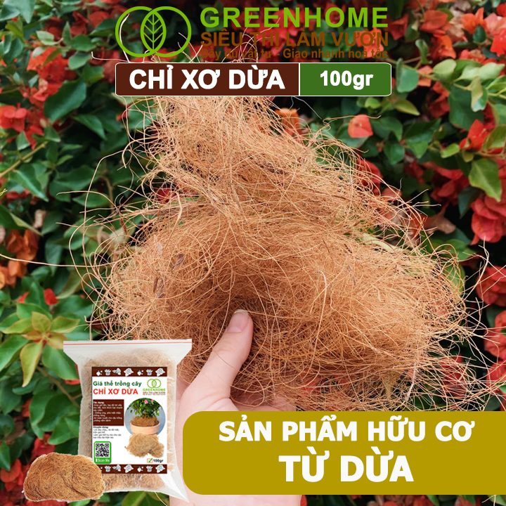 Chỉ Xơ Dừa Greenhome, Bao 100gr, Chuyên Dùng Giá Thể Trồng Lan, Kiểng Lá, Đắp Gốc Giữ Ẩm Cây Trồng