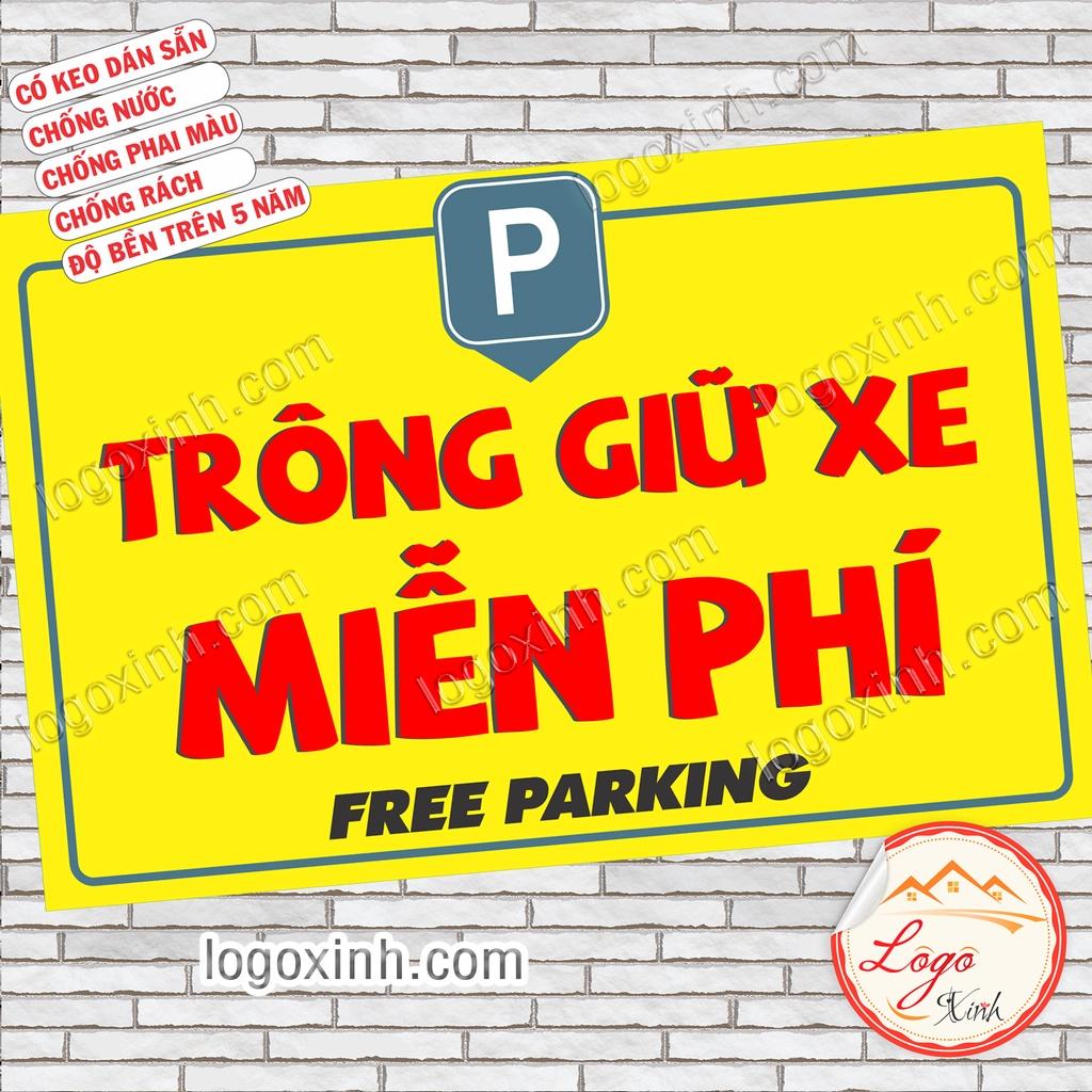 Logo Sticker Bảng Trông Giữ Xe Miễn Phí/ Có Phí Chất Liệu Decal Dán Siêu Bền Đẹp, Chống Nước Tuyệt Đối- Parking Free