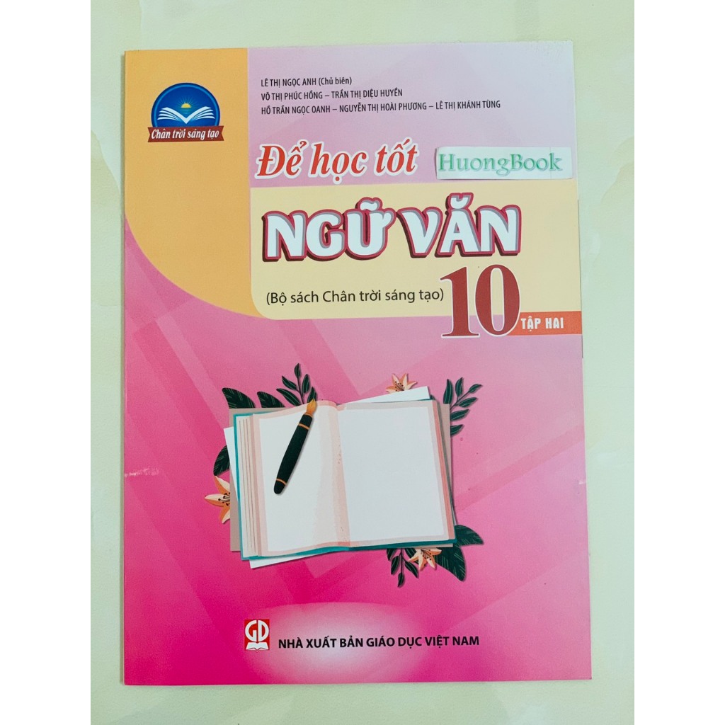 Sách - Để học tốt Ngữ Văn 10 - tập 1 ( Chân trời sáng tạo )