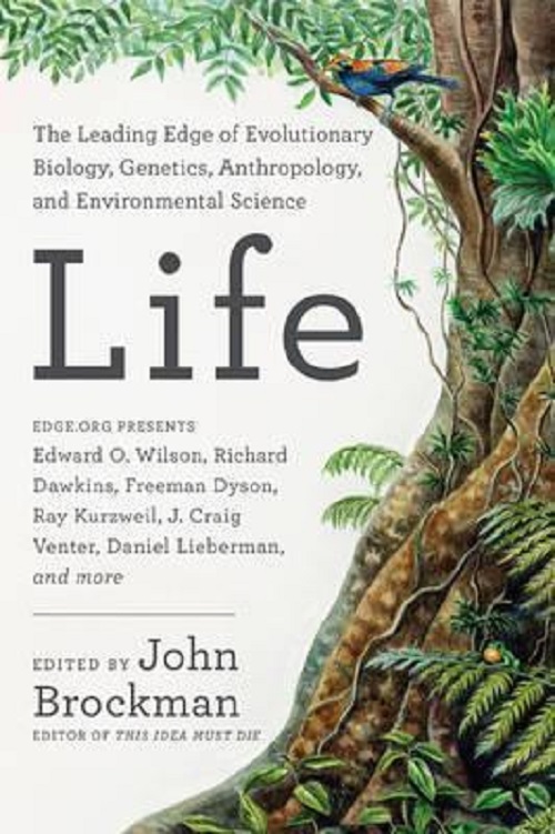 Hình ảnh  Life : The Leading Edge of Evolutionary Biology, Genetics, Anthropology, and Environmental Science