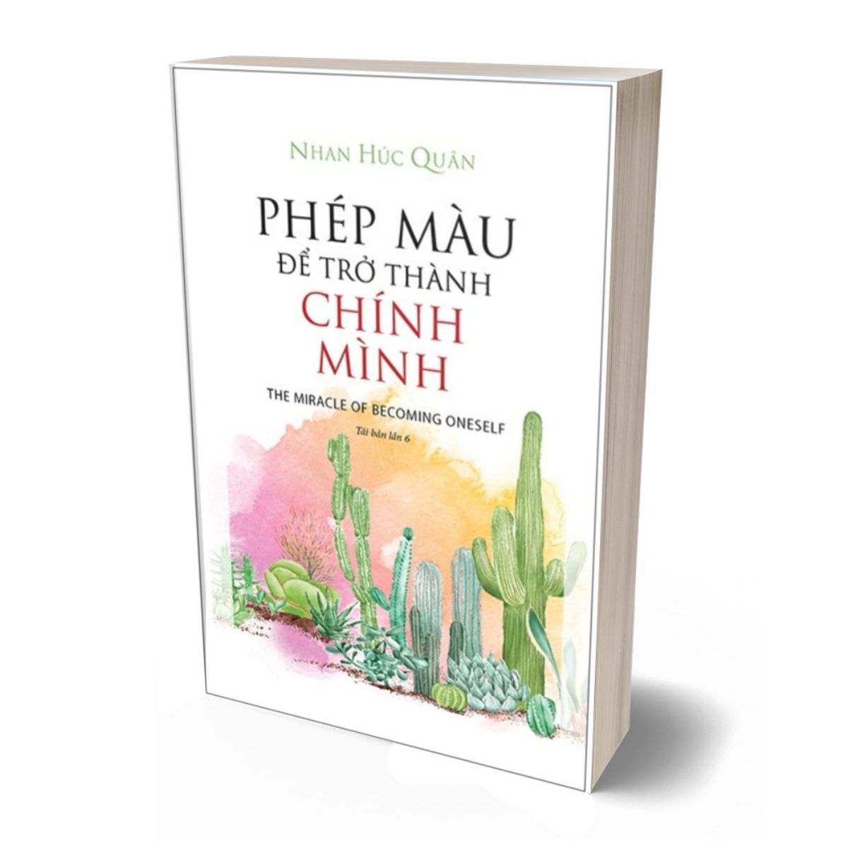 Phép Màu Để Trở Thành Chính Mình