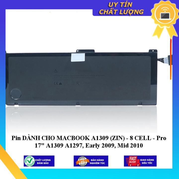 Pin dùng cho MACBOOK A1309  Pro 17&quot; A1309 A1297, Early 2009, Mid 2010 - Hàng chính hãng  MIBAT1543