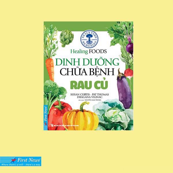 Dinh Dưỡng Chữa Bệnh  Rau Củ  - Bản Quyền