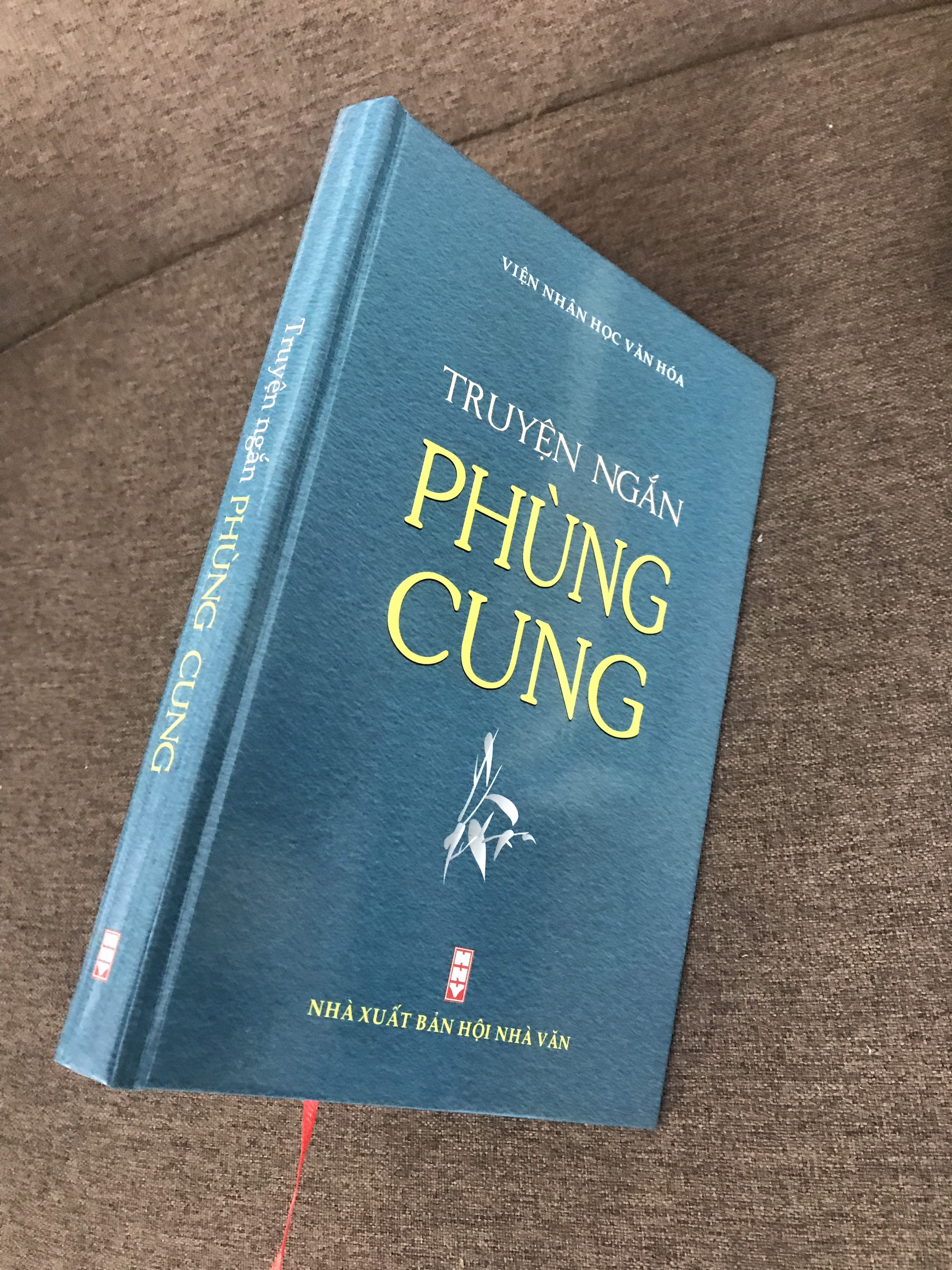 [BÌA CỨNG] - TRUYỆN NGẮN PHÙNG CUNG - TUYỂN TẬP TÁC PHẨM