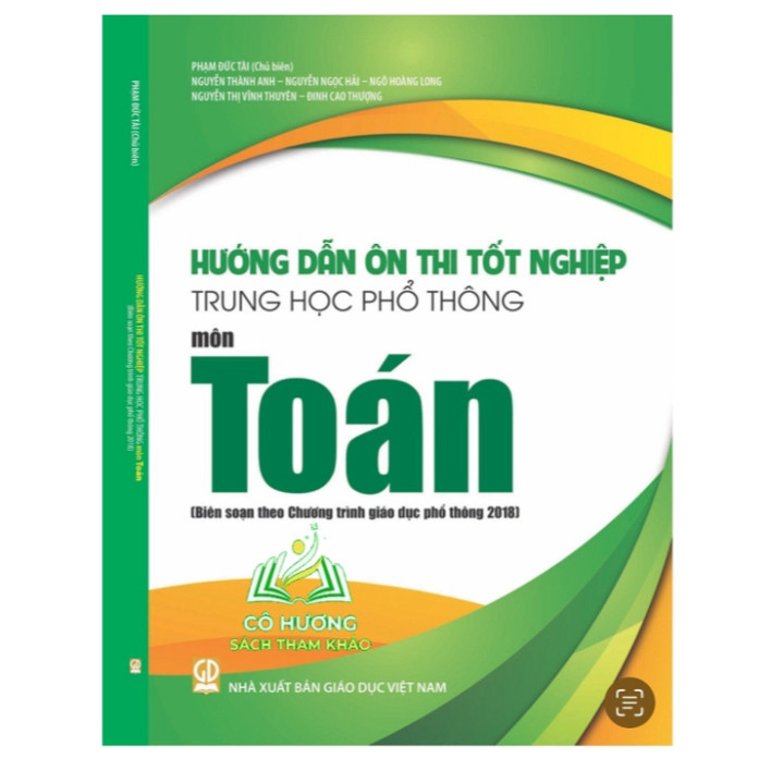 Sách - Hướng dẫn ôn thi tốt nghiệp Trung học phổ thông môn Toán (Biên soạn theo Chương trình GDPT 2018)
