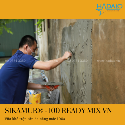 SikaMur-100 Ready Mix VN - Vữa khô chất lượng cao mác 100#