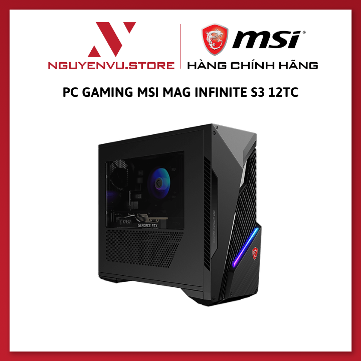 PC Gaming MSI MAG Infinite S3 12TC (i5-12400F/16GB/512GB/12GB RTX3060/Win11) - Hàng Chính Hãng