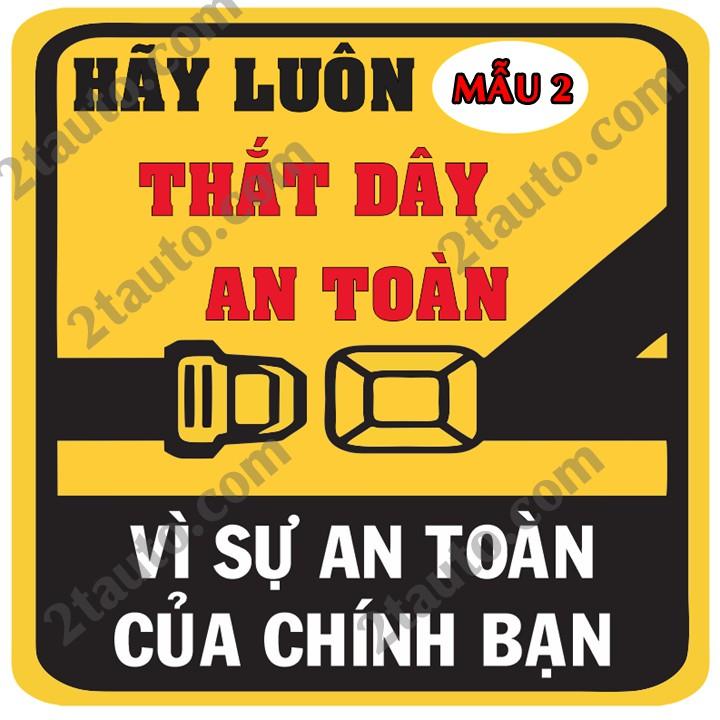 Logo nhắc nhở thắt dây an toàn khi lái xe và ngồi trên xe: SKU:110