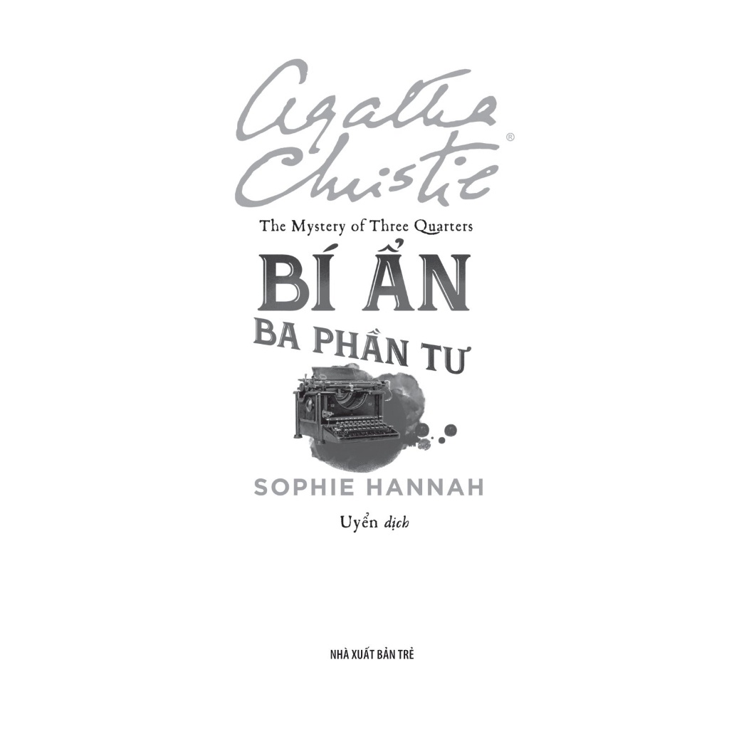 Sách - Bí Ẩn Ba Phần Tư - Agatha Christie-mk