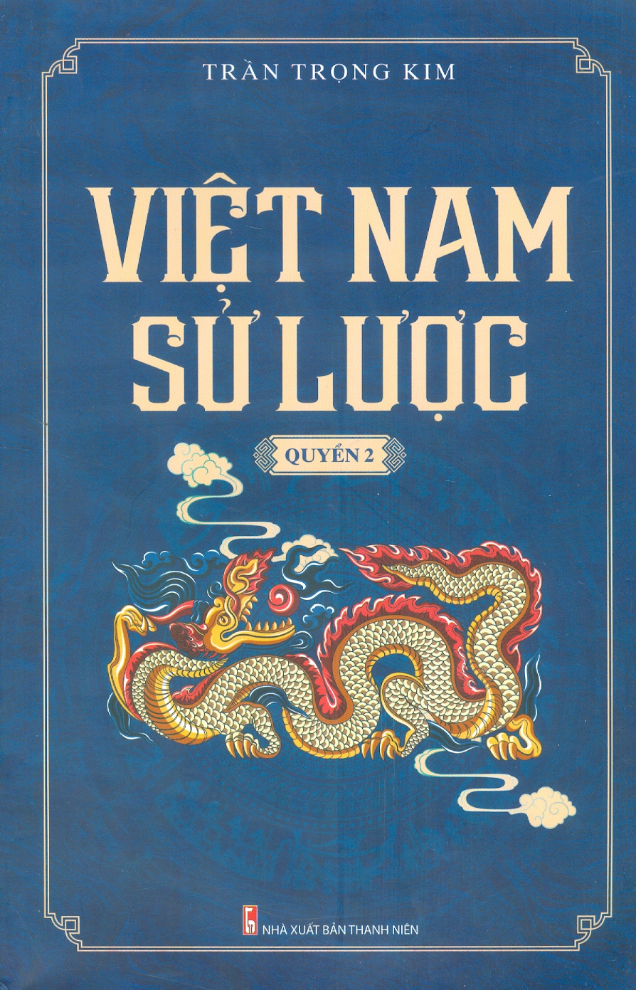 Việt Nam Sử Lược - Quyển 2