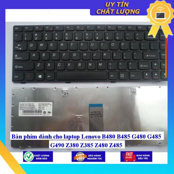 Bàn phím dùng cho laptop Lenovo B480 B485 G480 G485 G490 Z380 Z385 Z480 Z485  - Hàng Nhập Khẩu New Seal