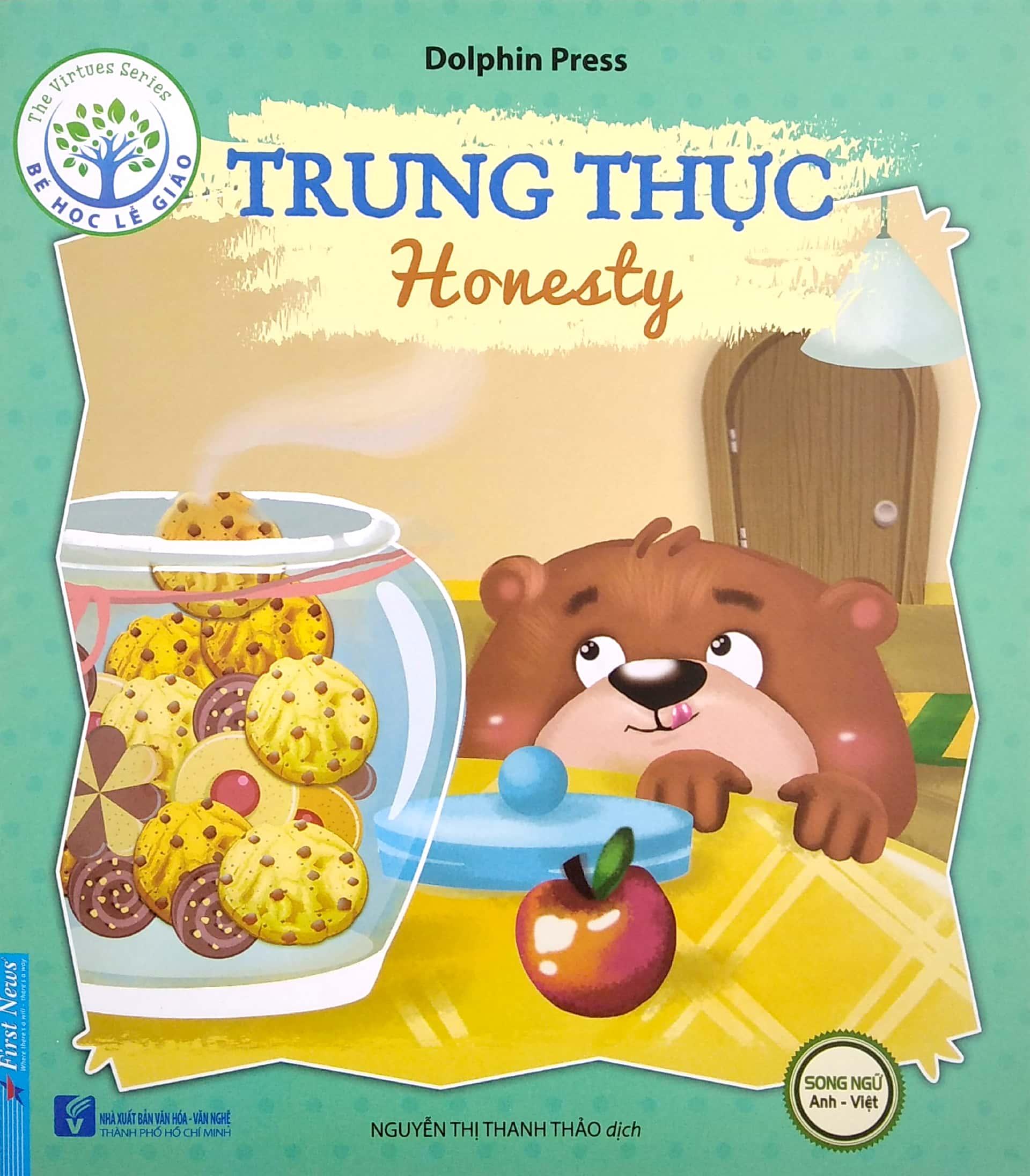 Bé Học Lễ Giáo - Trung Thực (Song Ngữ)