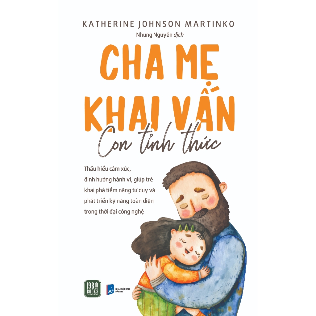 Cha Mẹ Khai Vấn, Con Tỉnh Thức- Tủ Sách Gia Đình Hay