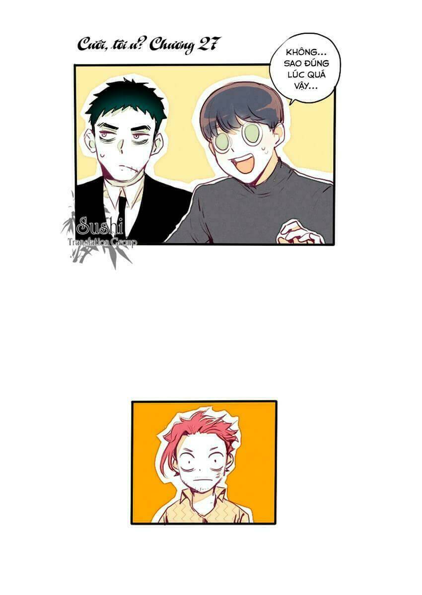 cưới, tôi ư? chapter 27 3