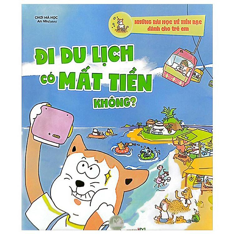 Sách Những Bài Học Về Tiền Bạc Dành Cho Trẻ Em