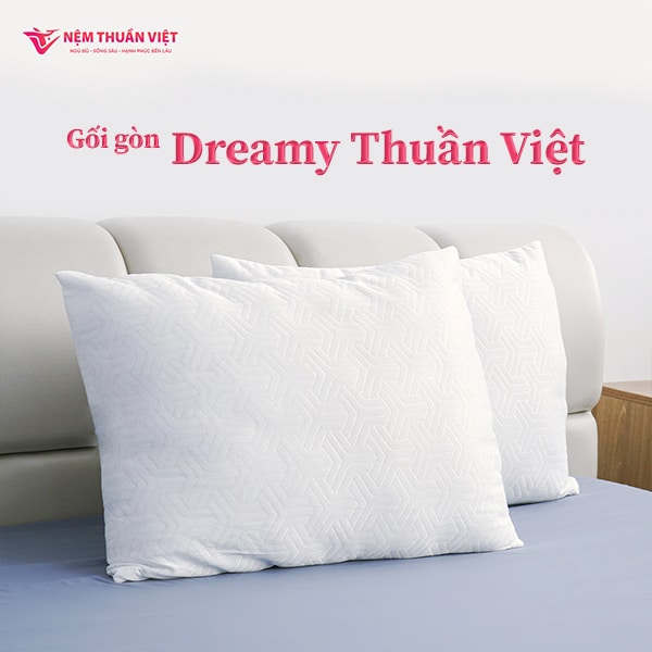 Gối Nằm Gòn Dreamy Thuần Việt