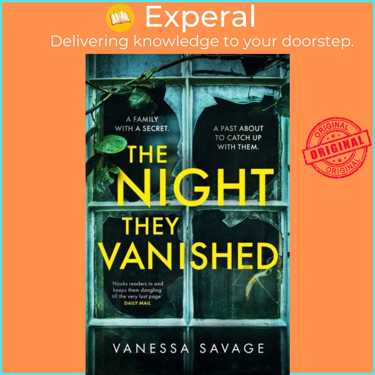 Sách - The Night They Vanished - The obsessively gripping thriller you 't b by Vanessa Savage (UK edition, paperback)