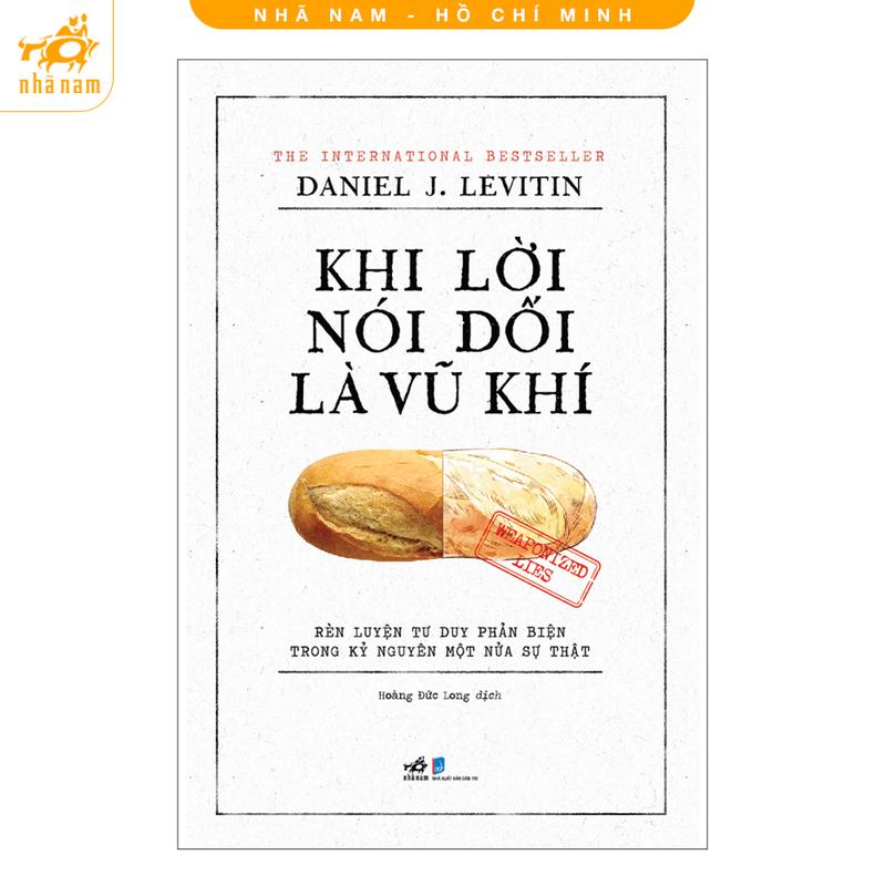 Sách - Khi lời nói dối là vũ khí (Nhã Nam HCM)