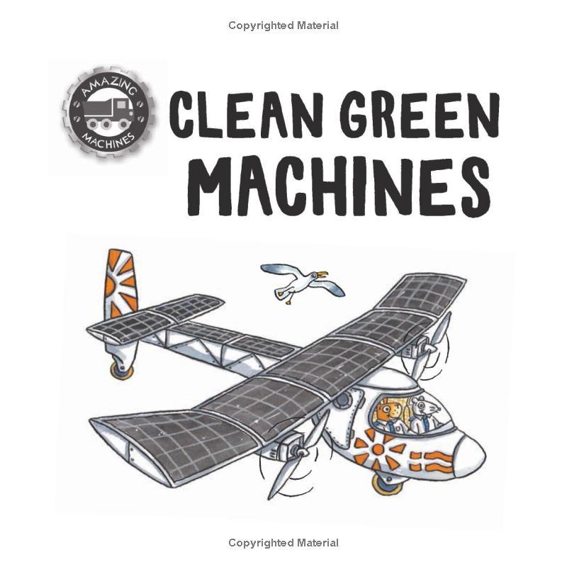 Sách ngoại văn: Amazing Machines - Clean Green Machines