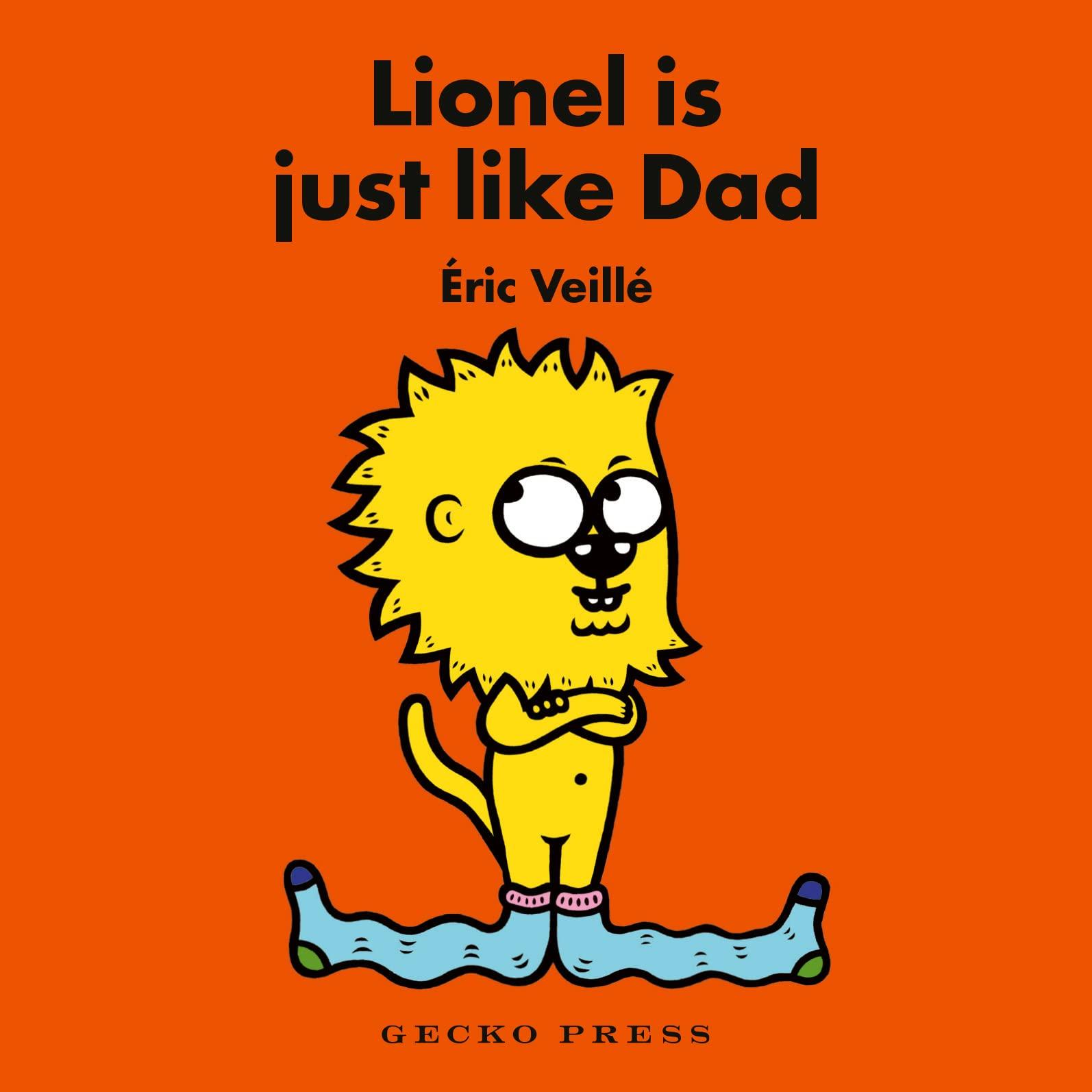 Sách ngoại văn: Lionel Is Just Like Dad