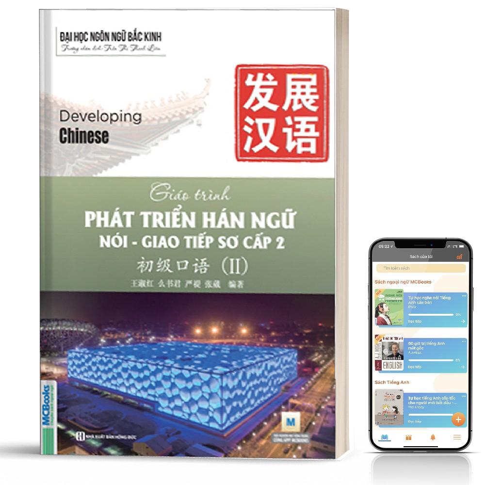 Sách - Giáo Trình Phát Triển Hán Ngữ Nói Giao Tiếp Sơ Cấp 2 - Học Kèm App Online