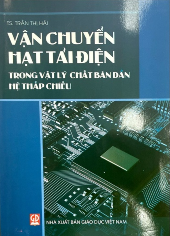 Sách - Vận Chuyển Hạt Tải Điện Trong Vật Lý Chất Bán Dẫn Hệ Thấp Chiều