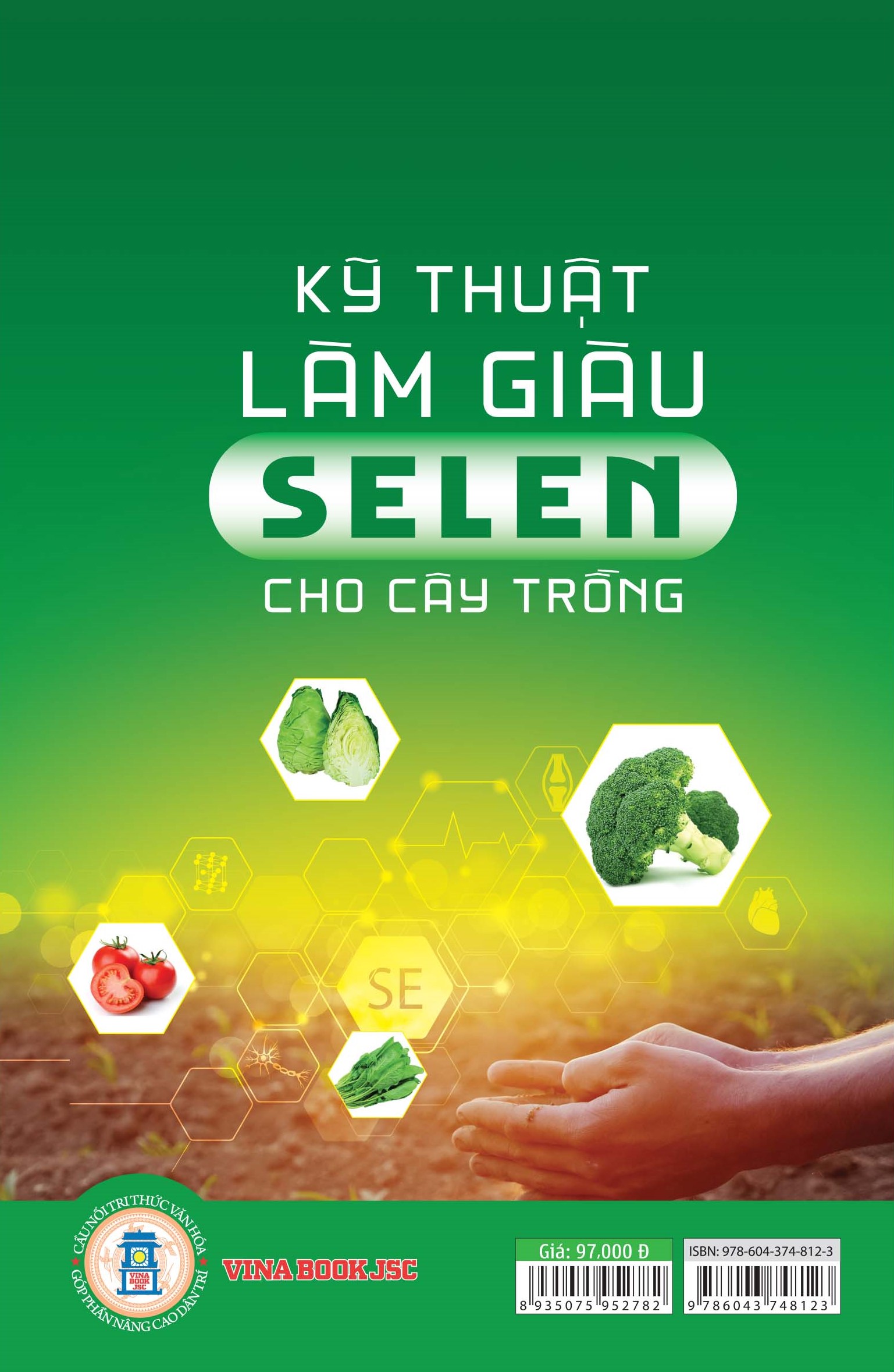 Kỹ Thuật Làm Giàu Selen Cho Cây Trồng