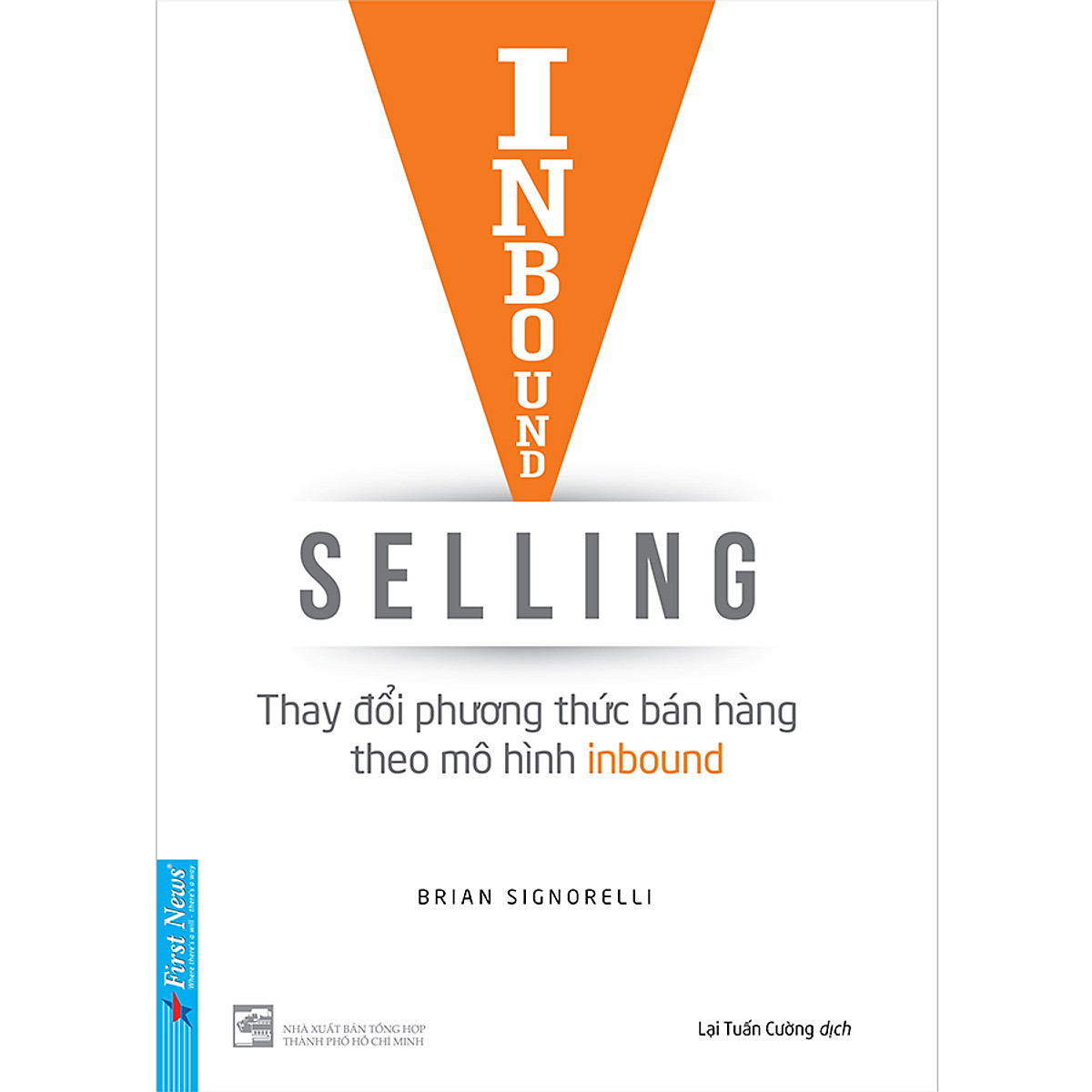 Combo 2 cuốn sách: Inbound  Selling - Thay Đổi Phương Thức Bán Hàng Theo Mô Hình Inbound + Marketing Du Kích Trong 30 Ngày