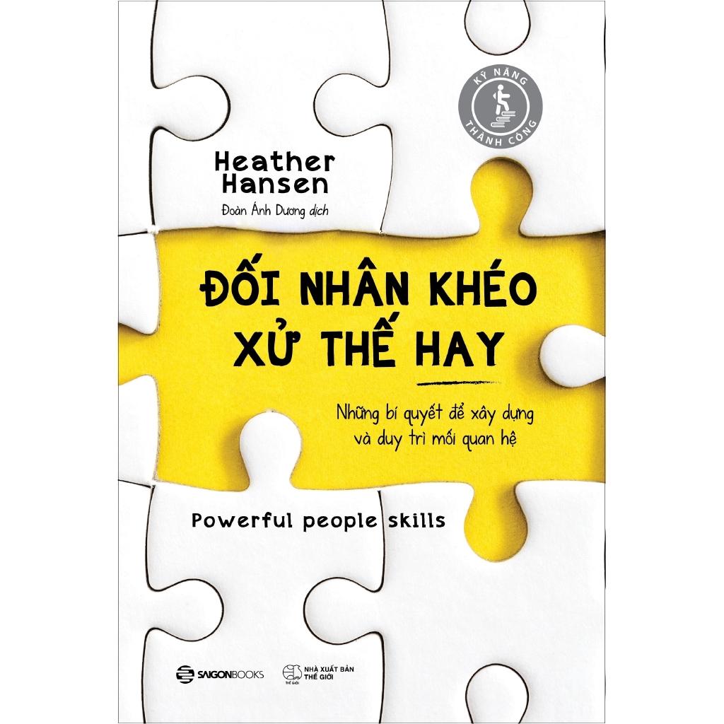 Đối nhân khéo - Xử thế hay - Bản Quyền