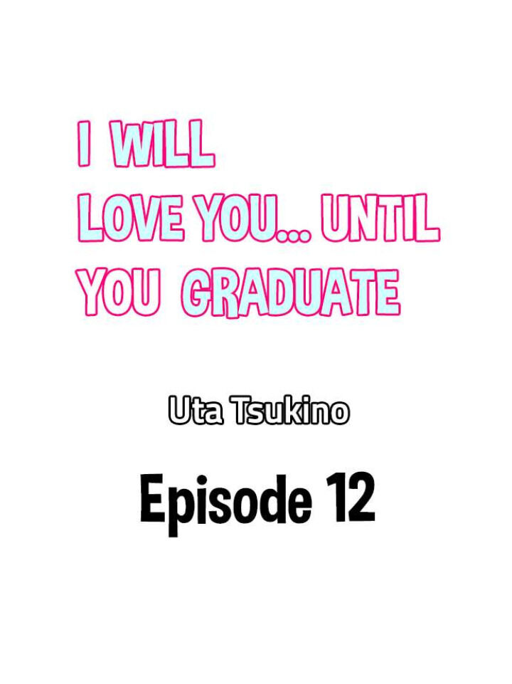 anh sẽ yêu em đến khi em tốt nghiệp chapter 12 1