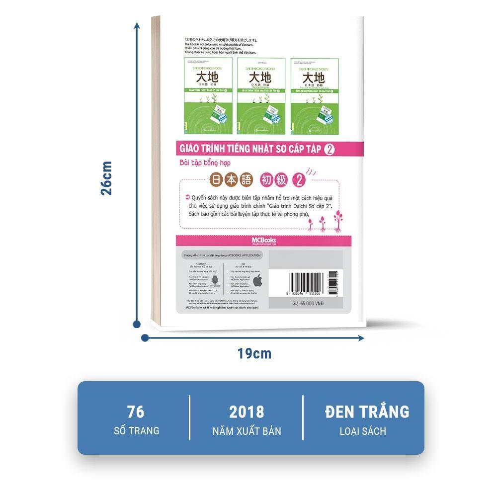 Giáo Trình Tiếng Nhật Daichi Sơ Cấp 2 - Bài Tập Tổng Hợp - Dành Cho Người Học Tiếng Nhật N4 - Bản Quyền