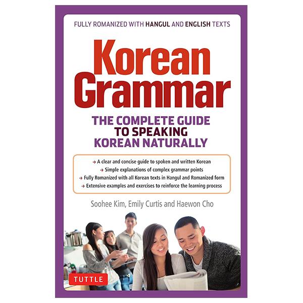 Sách ngoại văn: Korean Grammar - The Complete Guide To Speaking Korean Naturally