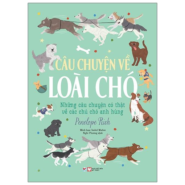 Câu Chuyện Về Loài Chó