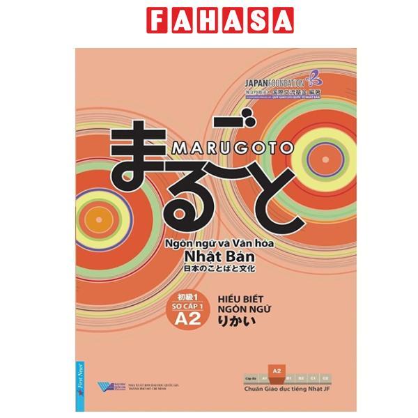 Sách - Marugoto - Ngôn Ngữ Và Văn Hoá Nhật Bản - Hiểu Biết Ngôn Ngữ - Sơ Cấp 1 - A2 (Tái Bản 2024)