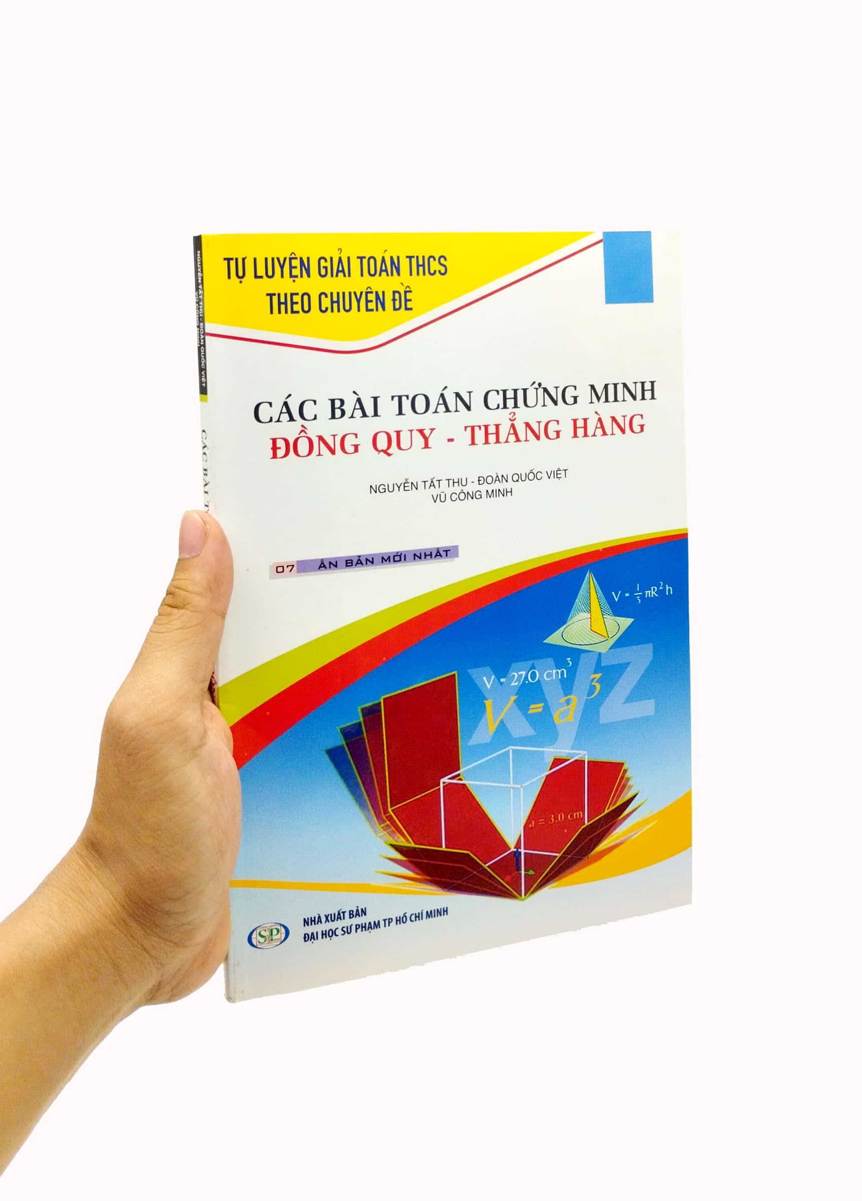 Các Bài Toán Chứng Minh Đồng Quy-Thẳng Hàng (Tái Bản 2022)