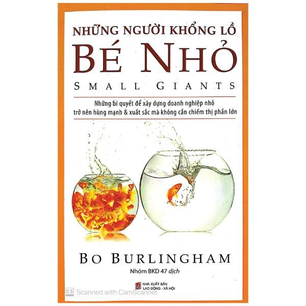 Những Người Khổng Lồ Bé Nhỏ (Lớn không có nghĩa là Vĩ Đại, và Xuất Sắc không có nghĩa là Lớn) - Bản Quyền