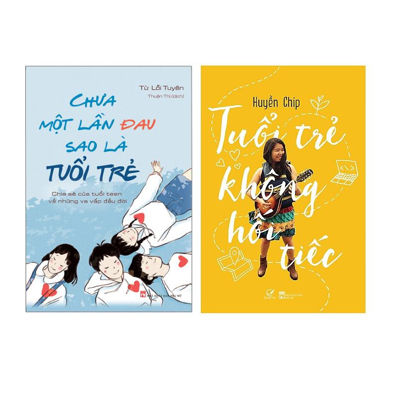 Combo Cuốn Sách Kỹ Năng Sống Hay Cho Tuổi Trẻ: Chưa Một Lần Đau Sao Là Tuổi Trẻ, tuổi trẻ không hối tiếc
